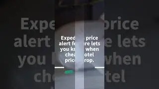 Price Alert Feature for Cheap Hotels on Expedia