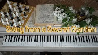 Song from a Secret Garden -  soft piano cover