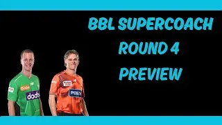 SuperCoach BBL 2025-26 Round 4 Preview