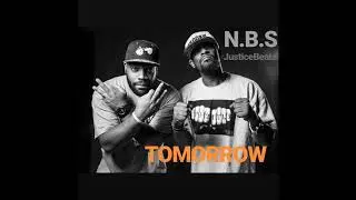 N.B.S (Natural Born Spitters) - Tomorrow (Audio)