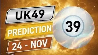 Win UK49 Today (24-NOV-2025)