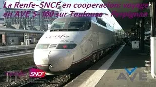 Voyage en AVE S-100 de Toulouse à Perpignan avec RENFE-SNCF