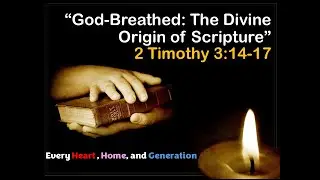 8:30 am service -God-Breathed: 