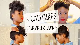 5 Natural Hairstyles |  Coiffures faciles & rapides sur cheveux naturels/crépus