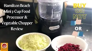 Hamilton Beach Stack & Press 3 Cup Glass Bowl Chopper Review and demo/FOOD CHOPPER