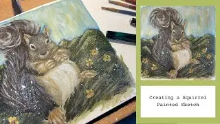 Creating a Squirrel Painted Sketch