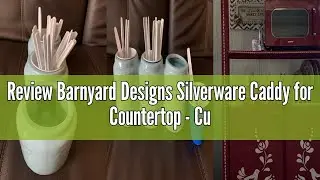 Review Barnyard Designs Silverware Caddy for Countertop - Cutlery Organizer for Spoon, Fork, and Kni