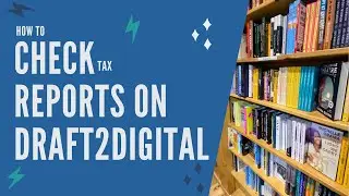 How to view your Tax Reports on Draft 2 Digital - eBook Sales