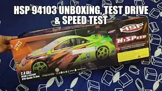 HSP 94103 RC (Brushed) Unboxing, Test Drive & Speed Test