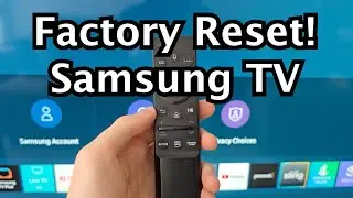 How to Factory Reset Samsung Smart TV!