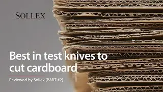 Best in test knives to cut cardboard: Reviewed by Sollex [PART #2]