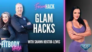 Fusion Hack: Гламурные лайфхаки с Шоном Хектор-Льюисом