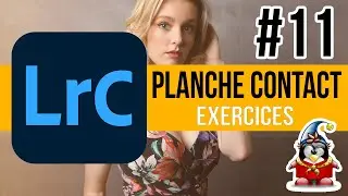 Lightroom - Exercice 11 - Planche contact