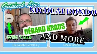 Griplock Live #5 - w/G&eacute;rard Kraus & Nicolai Bondo - Corona vs discgolf and more!