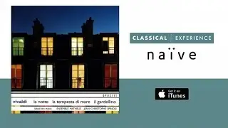 Vivaldi - La Notte, la Tempesta - Jean-Christophe Spinosi (Full Album)