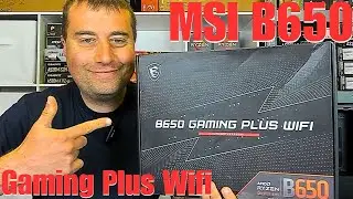 MSI B650 Gaming Plus Wifi Unboxing, Overview & Test Boot