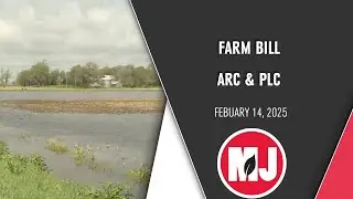 Farm Bill - ARC, PLC | February 14, 2025