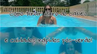 Como tirar cloro de piscina do cabelo + cuidados rápidos pós-verão!