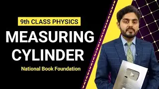 Measuring cylinder class 9 nbf | National book foundation | for all boards | federal board | in urdu