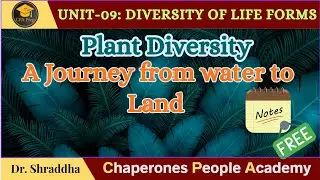 A Journey from Water to Land | Diversity of life forms| CSIR NET Life Sciences | Dr. Shraddha