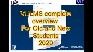 VU LMS Complete Overview For New and Old Students