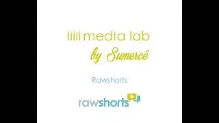 Media Lab. Exploraci&oacute;n y Edici&oacute;n de plantillas Raw shorts Modulo F Video 02