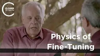 Joseph Silk - Physics of Fine-Tuning