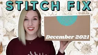 Stitch Fix | Unboxing & Try-On | December 2021