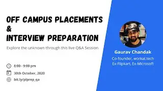 Off Campus Placements & Interview Preparation - Q&A Session | workat.tech