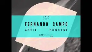 LSR Podcast 006 With Fernando Campo