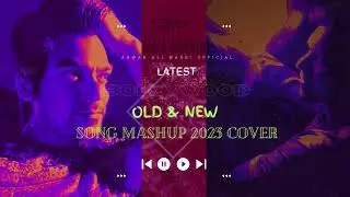 New & 90s Bollywood Mashup Cover - Anwar Ali Warsi Official
