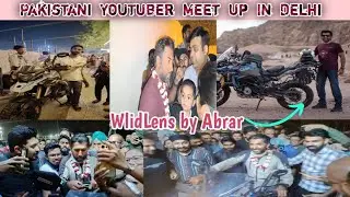 Wildlens by Abrar Meet Up In Delhi।।#meetup #india #delhi @WildlensbyAbrar@BaidikChatterjee