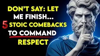 People Stop Interrupting You After You Know This | Stoicism | Stoic Philosophy