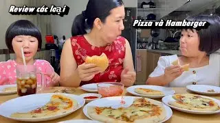 Review các loại bánh Pizza và hamberger mua trong siêu thị xem có ngon không