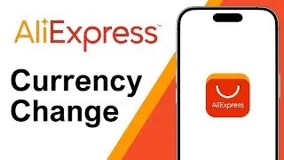 How To Change Currency On AliExpress