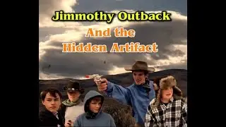 Jimmothy Outback and the hidden artifact      (A western fan film)