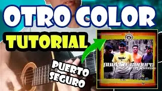 OTRO COLOR - TUTORIAL - Puerto Seguro
