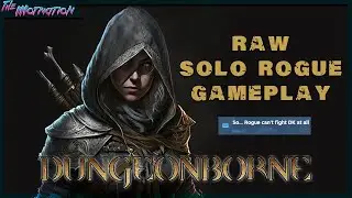 Dungeonborne - Solo Rogue Zero to Hero Raw Gameplay