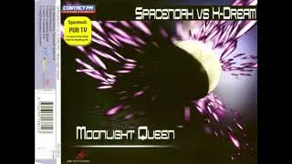 Spacenoah Vs X-Dream - Moonlight Queen (Twilight Extended)