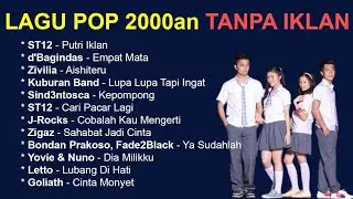 Lagu Pop Indonesia 2000an Terbaik Nostalgia TANPA IKLAN