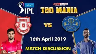 Punjab vs Rajasthan T20 | Scores and Analysis (English) | IPL 2019