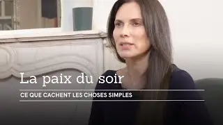 LA PAIX DU SOIR