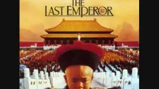 The Last Emperor (Main Title Theme)