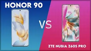 Honor 90 vs ZTE nubia Z60S Pro Technical Comparison