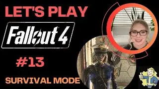 Fallout 4 Survival Playthrough | Part 13 | General Atomic's Galleria and Ten Pines Bluff.... lol