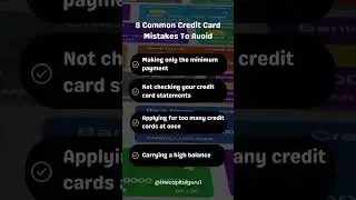8 Common Credit Card Mistakes To Avoid #shorts #creditcard #finance