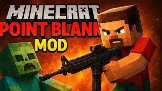 This Gun Mod Changes Minecraft Forever &ndash; Point Blank (40+ Weapons, 1.21.1 / 1.20.1)