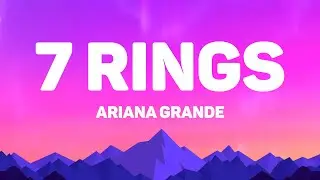Ariana Grande - 7 Rings (Lyrics)