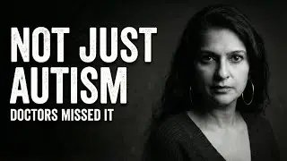 A Mother&rsquo;s Fight for Her Children&rsquo;s Lives - Autism, Psychosis & Bipolar