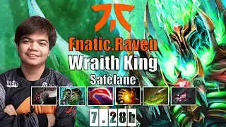 Wraith King Safelane | Fnatic.Raven | OMG 980 GPM PRO WK | 7.28b Gameplay Highlights